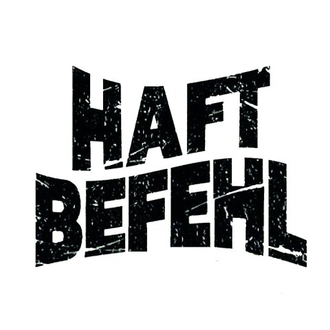 Haftbefehl